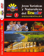 DVD - De la coleccion Joyas Turisticas y Naturaleza del Ecuador - Vol. 3