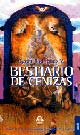 Libro - Bestiario de cenizas