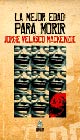 Livre - La mejor edad para morir