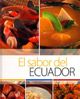 Cook Book  The flavor of Ecuador
