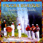 Faccha Huayras - Vientos de la Cascada