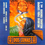 Dos lunas - Melodias para siempre