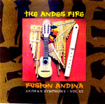 The Andes Fire - Fusion Andina