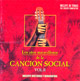 Los aos maravillosos de la Cancion Social Vol. II