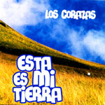 Los Corazas - Esta es mi tierra