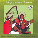 Homero Hidrovo, Hnos. Castro, Nelson Dueas - Arpegios del Alma