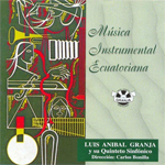 Luis Anibal Granja - Msica Instrumental Ecuatoriana