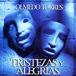 Olmedo Torres - Tristezas y Alegrias
