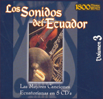 Los Sonidos del Ecuador - 5 Cds VOL 3