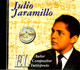 Julio Jaramillo - El Autor compositor e interprete