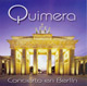 Quimera - Concierto en Berln