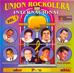 Union Rockolera Internacional VOL. 1