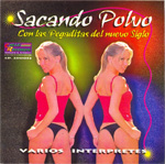 Varios Interpretes - Sacando Polvo (Con las pegaditas del nuevo siglo)